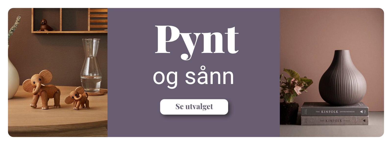 Pynt og interiør